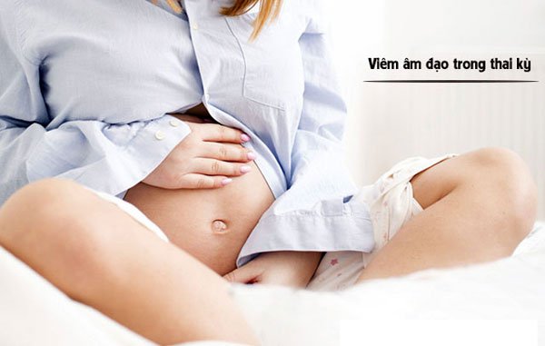 Điều trị viêm âm đạo khi mang thai như thế nào?